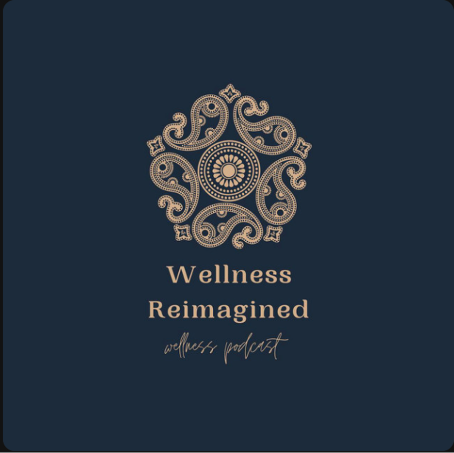 <a href="https://open.spotify.com/episode/7N1ljSmdjrAeasTkDiOsKS?si=STa3VIlXQxyjnB9gJOEF0A"> Wellness Reimagined</a>